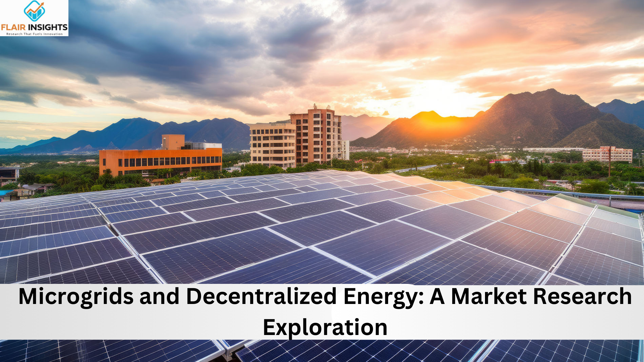 Microgrids and Decentralized Energy: A Market Research Exploration