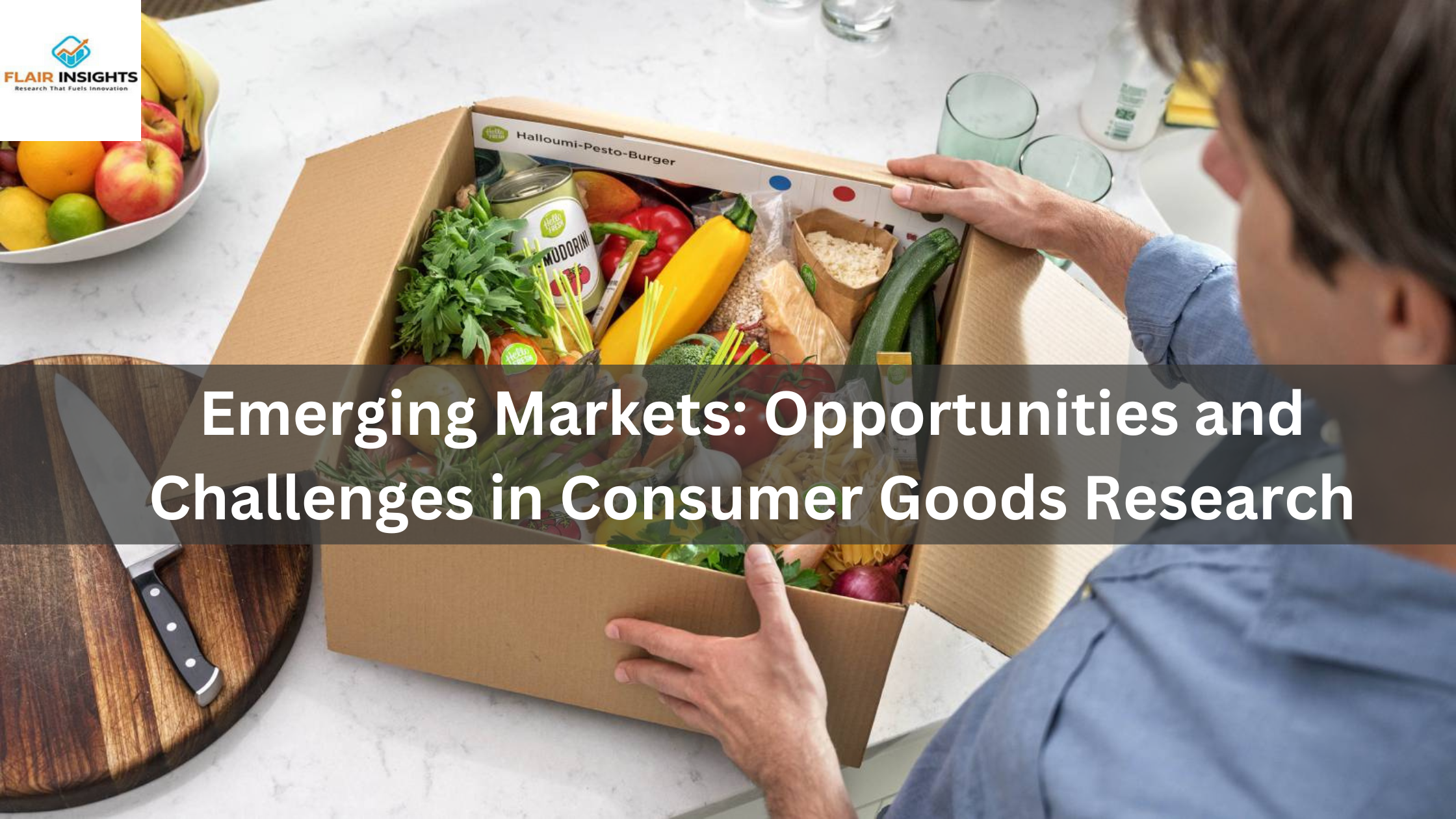 Emerging Markets: Opportunities and Challenges in Consumer Goods Research
