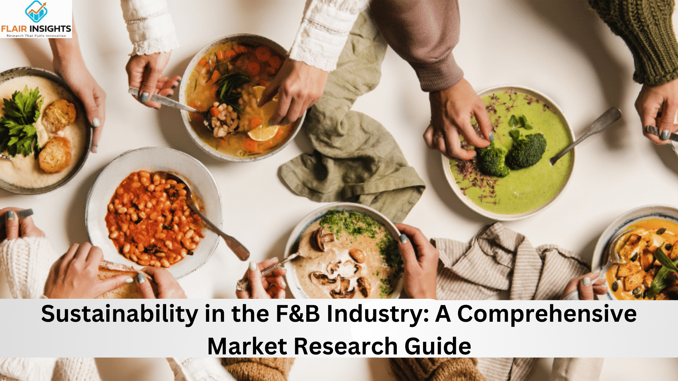 Sustainability in the F&B Industry